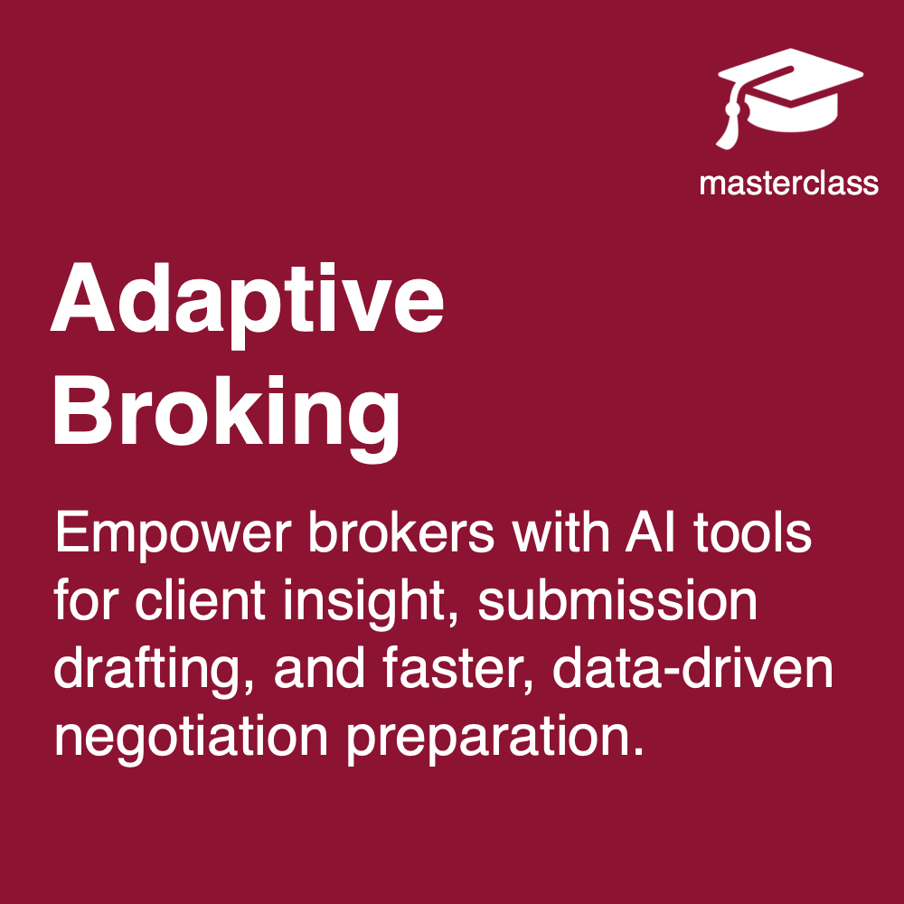 Adaptive Broking: use AI for client insight, submission drafting and data-driven negotiation preparation