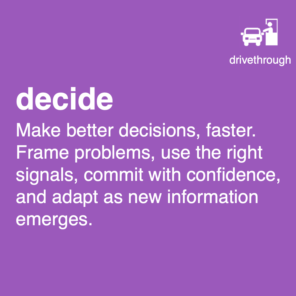Decide